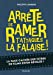 Seller image for Arrête de ramer, t'attaques la falaise ! - La face cachée des titres de films enfin révélée !: La face cachée des titres de films enfin révélée ! [FRENCH LANGUAGE - No Binding ] for sale by booksXpress