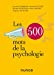 Image du vendeur pour Les 500 mots de la psychologie [FRENCH LANGUAGE - No Binding ] mis en vente par booksXpress