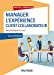 Image du vendeur pour Manager l'expérience Client-Collaborateur - 4e éd. - Vers l'éthique du care: Vers l'éthique du care [FRENCH LANGUAGE - No Binding ] mis en vente par booksXpress