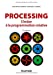 Image du vendeur pour Processing - 2e éd. - S'initier à la programmation créative: S'initier à la programmation créative [FRENCH LANGUAGE - No Binding ] mis en vente par booksXpress