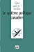 Bild des Verkufers fr Le système politique canadien [FRENCH LANGUAGE - No Binding ] zum Verkauf von booksXpress