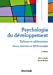 Imagen del vendedor de Psychologie du développement - 4e éd. - Enfance et adolescence [FRENCH LANGUAGE - No Binding ] a la venta por booksXpress