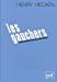 Seller image for Les gauchers [FRENCH LANGUAGE - No Binding ] for sale by booksXpress