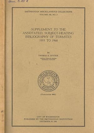 Seller image for Supplement to the annotated, subject-heading bibliography of termites 1955 to 1960 for sale by Biblioteca di Babele