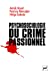 Immagine del venditore per Psychosociologie du crime passionnel: A la vie, à la mort [FRENCH LANGUAGE - No Binding ] venduto da booksXpress