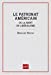 Seller image for Le Patronat américain ou la Mort du libéralisme [FRENCH LANGUAGE - No Binding ] for sale by booksXpress