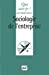 Seller image for Sociologie de l'entreprise [FRENCH LANGUAGE - No Binding ] for sale by booksXpress