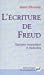 Bild des Verkufers fr L'écriture de Freud : Traversée traumatique et traduction [FRENCH LANGUAGE - No Binding ] zum Verkauf von booksXpress