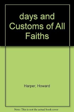 Immagine del venditore per Days and Customs of All Faiths venduto da Redux Books