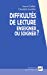 Image du vendeur pour Difficultés de lecture : Enseigner ou soigner [FRENCH LANGUAGE - No Binding ] mis en vente par booksXpress