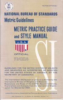 Seller image for Metric Practice Guide and Style Manual: National Bureau of Standards Metric Guidelines (AMJ Publication B2.1) for sale by Never Too Many Books