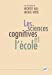 Bild des Verkufers fr Les Sciences cognitives et l'Ecole [FRENCH LANGUAGE - No Binding ] zum Verkauf von booksXpress
