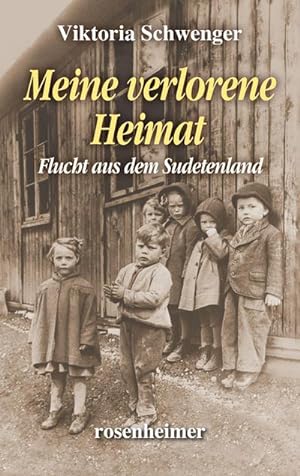 Seller image for Meine verlorene Heimat for sale by BuchWeltWeit Ludwig Meier e.K.