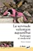 Image du vendeur pour La servitude volontaire aujourd'hui: Esclavages et modernité [FRENCH LANGUAGE - No Binding ] mis en vente par booksXpress