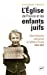 Seller image for L'Eglise de France et les enfants juifs [FRENCH LANGUAGE - No Binding ] for sale by booksXpress