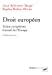 Seller image for Droit européen : Union européenne, Conseil de l'Europe [FRENCH LANGUAGE - No Binding ] for sale by booksXpress