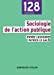 Image du vendeur pour Sociologie de l'action publique - 2e éd. [FRENCH LANGUAGE - No Binding ] mis en vente par booksXpress
