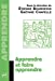 Bild des Verkufers fr Apprendre et faire apprendre [FRENCH LANGUAGE - No Binding ] zum Verkauf von booksXpress