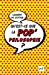 Bild des Verkufers fr Qu'est-ce que la pop'philosophie ? [FRENCH LANGUAGE - No Binding ] zum Verkauf von booksXpress