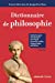 Bild des Verkufers fr Dictionnaire de philosophie - 4e éd. [FRENCH LANGUAGE - No Binding ] zum Verkauf von booksXpress