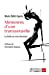 Seller image for Mémoires d'une transsexuelle: La belle au moi dormant [FRENCH LANGUAGE - No Binding ] for sale by booksXpress