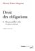 Image du vendeur pour Droit des obligations: Tome 2, Responsabilité civile et quasi-contrats [FRENCH LANGUAGE - No Binding ] mis en vente par booksXpress