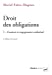 Bild des Verkufers fr Droit des obligations. Tome 1 [FRENCH LANGUAGE - No Binding ] zum Verkauf von booksXpress