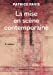 Imagen del vendedor de La mise en scène contemporaine - 2e éd. [FRENCH LANGUAGE - No Binding ] a la venta por booksXpress