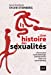 Seller image for Une histoire des sexualités [FRENCH LANGUAGE - No Binding ] for sale by booksXpress