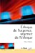 Bild des Verkufers fr  thique de l'urgence, urgence de l'éthique [FRENCH LANGUAGE - No Binding ] zum Verkauf von booksXpress