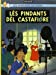 Seller image for Les Bijoux de la Castafiore: En wallon d'Ottignies [FRENCH LANGUAGE - No Binding ] for sale by booksXpress