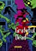 Bild des Verkufers fr Grateful Dead [FRENCH LANGUAGE - No Binding ] zum Verkauf von booksXpress