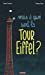 Image du vendeur pour Mais à quoi sert la Tour Eiffel ? [FRENCH LANGUAGE - No Binding ] mis en vente par booksXpress