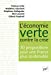 Seller image for L'économie verte contre la crise. 30 propositions pour une France plus soutenable [FRENCH LANGUAGE - No Binding ] for sale by booksXpress