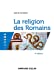 Seller image for La religion des Romains - 4e éd. [FRENCH LANGUAGE - No Binding ] for sale by booksXpress