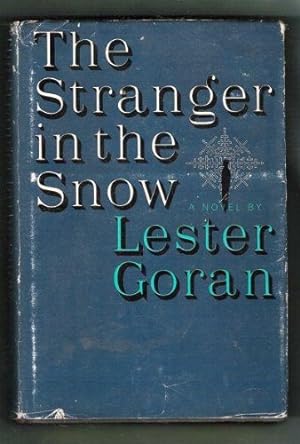 Bild des Verkufers fr The stranger in the snow zum Verkauf von Redux Books