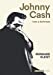 Bild des Verkufers fr Johnny Cash: I see a darkness [FRENCH LANGUAGE - No Binding ] zum Verkauf von booksXpress