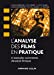 Image du vendeur pour L'analyse des films en pratique - 31 exemples commentés d'analyse filmique: 31 exemples commentés d'analyse filmique [FRENCH LANGUAGE - No Binding ] mis en vente par booksXpress