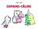 Image du vendeur pour copains-câlins [FRENCH LANGUAGE - No Binding ] mis en vente par booksXpress