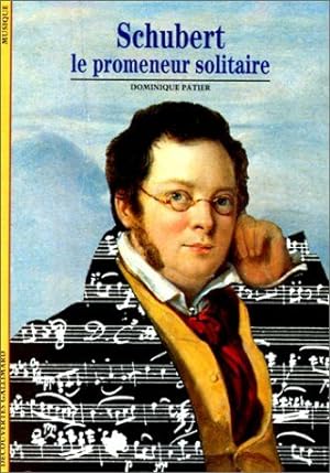Franz Schubert : Le promeneur solitaire
