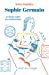 Imagen del vendedor de Sophie Germain : La femme cachée des mathématiques [FRENCH LANGUAGE - No Binding ] a la venta por booksXpress
