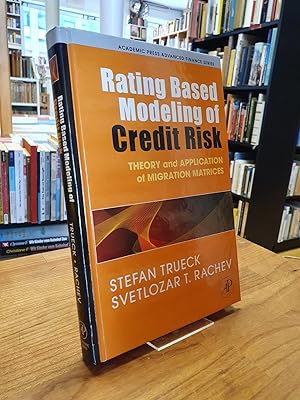 Image du vendeur pour Rating Based Modeling of Credit Risk: Theory and Application of Migration Matrices, mis en vente par Antiquariat Orban & Streu GbR