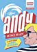 Seller image for Andy, un conte de faits [FRENCH LANGUAGE - No Binding ] for sale by booksXpress