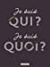 Imagen del vendedor de Je suis qui ? Je suis quoi ? [FRENCH LANGUAGE - No Binding ] a la venta por booksXpress