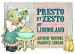 Seller image for PRESTO ET ZESTO AU LIMBOLAND [FRENCH LANGUAGE - No Binding ] for sale by booksXpress