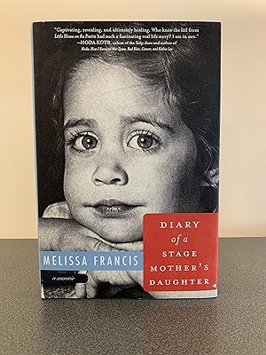 Image du vendeur pour Diary of a Stage Mother's Daughter: A Memoir [FIRST EDITION, FIRST PRINTING] mis en vente par Vero Beach Books