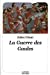 Bild des Verkufers fr Guerre des gaules (texte abrege) - nouvelle edition (La) [FRENCH LANGUAGE - No Binding ] zum Verkauf von booksXpress