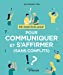 Immagine del venditore per 50 exercices pour communiquer et s'affirmer (sans conflits) [FRENCH LANGUAGE - No Binding ] venduto da booksXpress