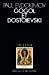 Seller image for Gogol et Dostoievski [FRENCH LANGUAGE - No Binding ] for sale by booksXpress