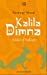 Immagine del venditore per Kalila et Dimna: Amitié et trahison [FRENCH LANGUAGE - No Binding ] venduto da booksXpress